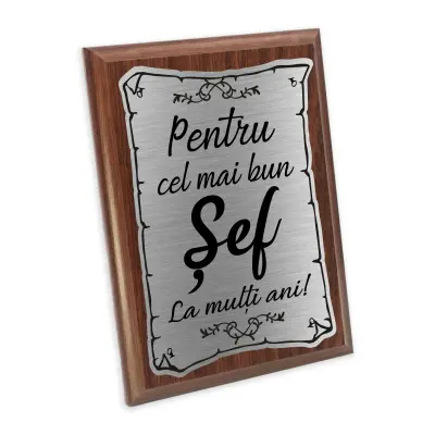 Pentru cel mai bun sef, placheta lemn personalizata prin gravura